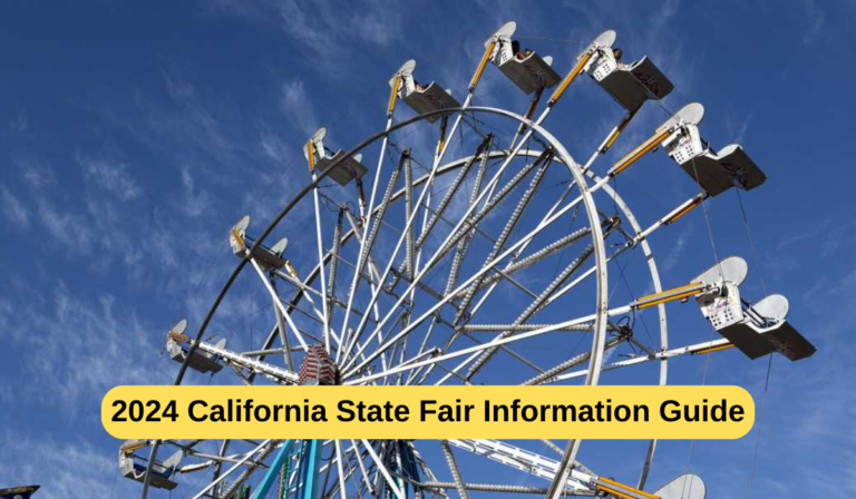 2024 California State Fair Information Guide