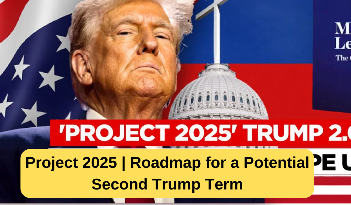 Project 2025 | Roadmap for a Potential Second Trump Term